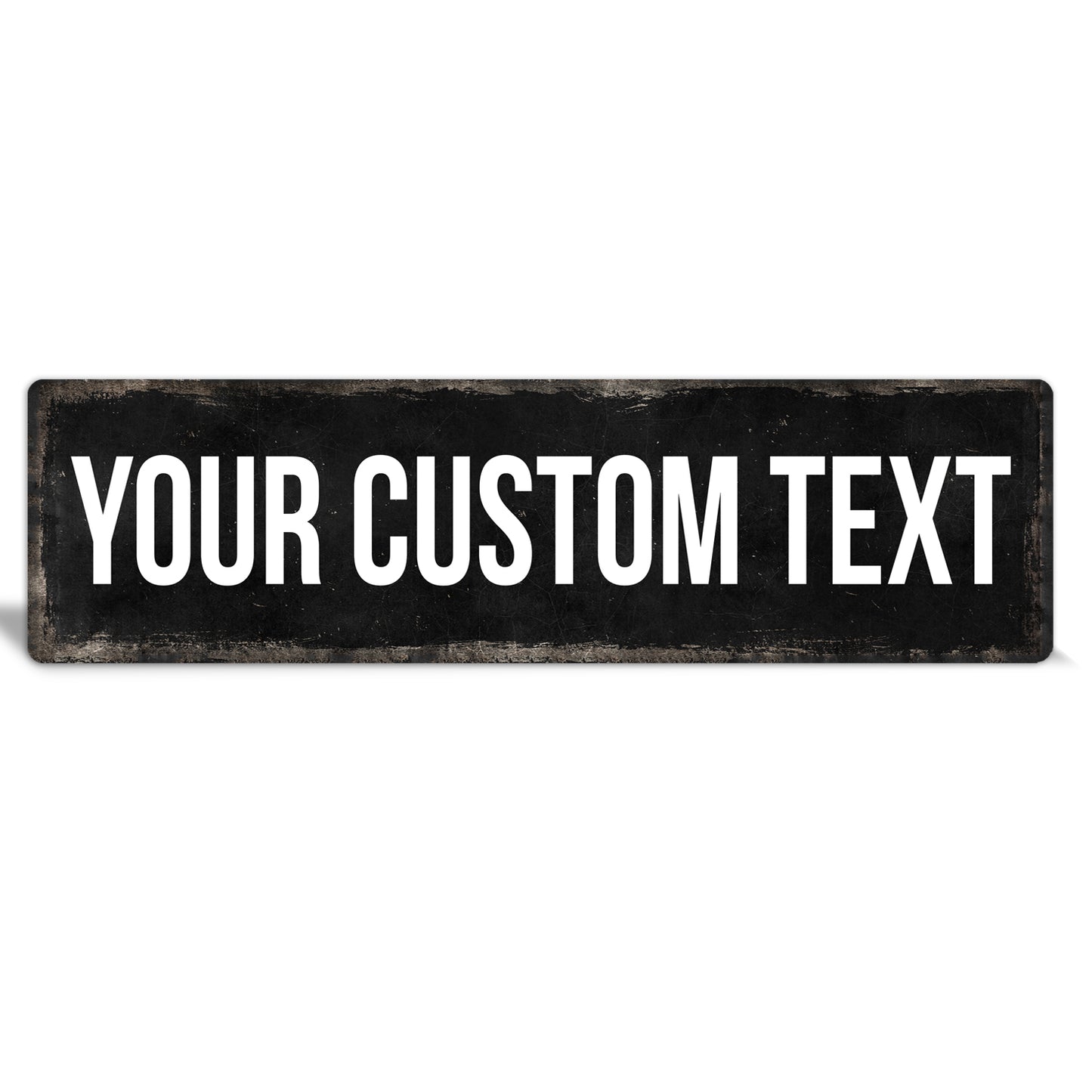 Custom Metal Sign | Black Rustic Edge - The Sign Shoppe