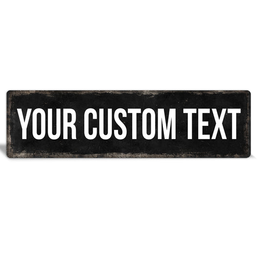 Custom Metal Sign | Black Rustic Edge - The Sign Shoppe