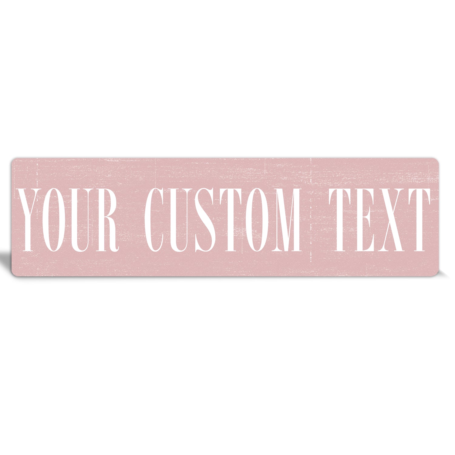 Custom Metal Sign | Brushed Light Pink - The Sign Shoppe