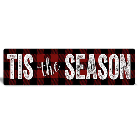 Buffalo Plaid "Tis The Season" Metal Sign - The Sign Shoppe 