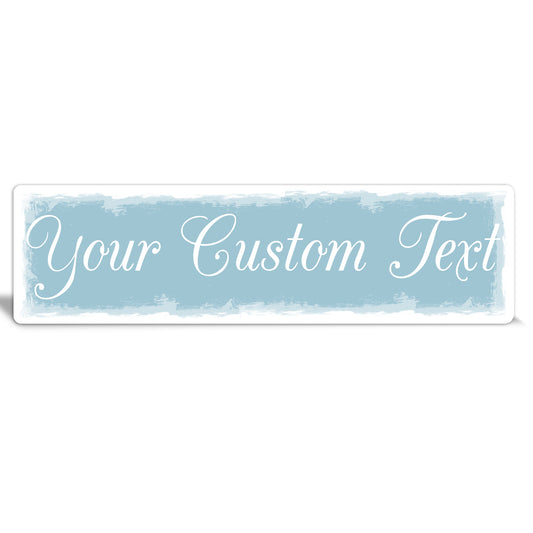 Custom Metal Sign | Light Blue + White Edge - The Sign Shoppe