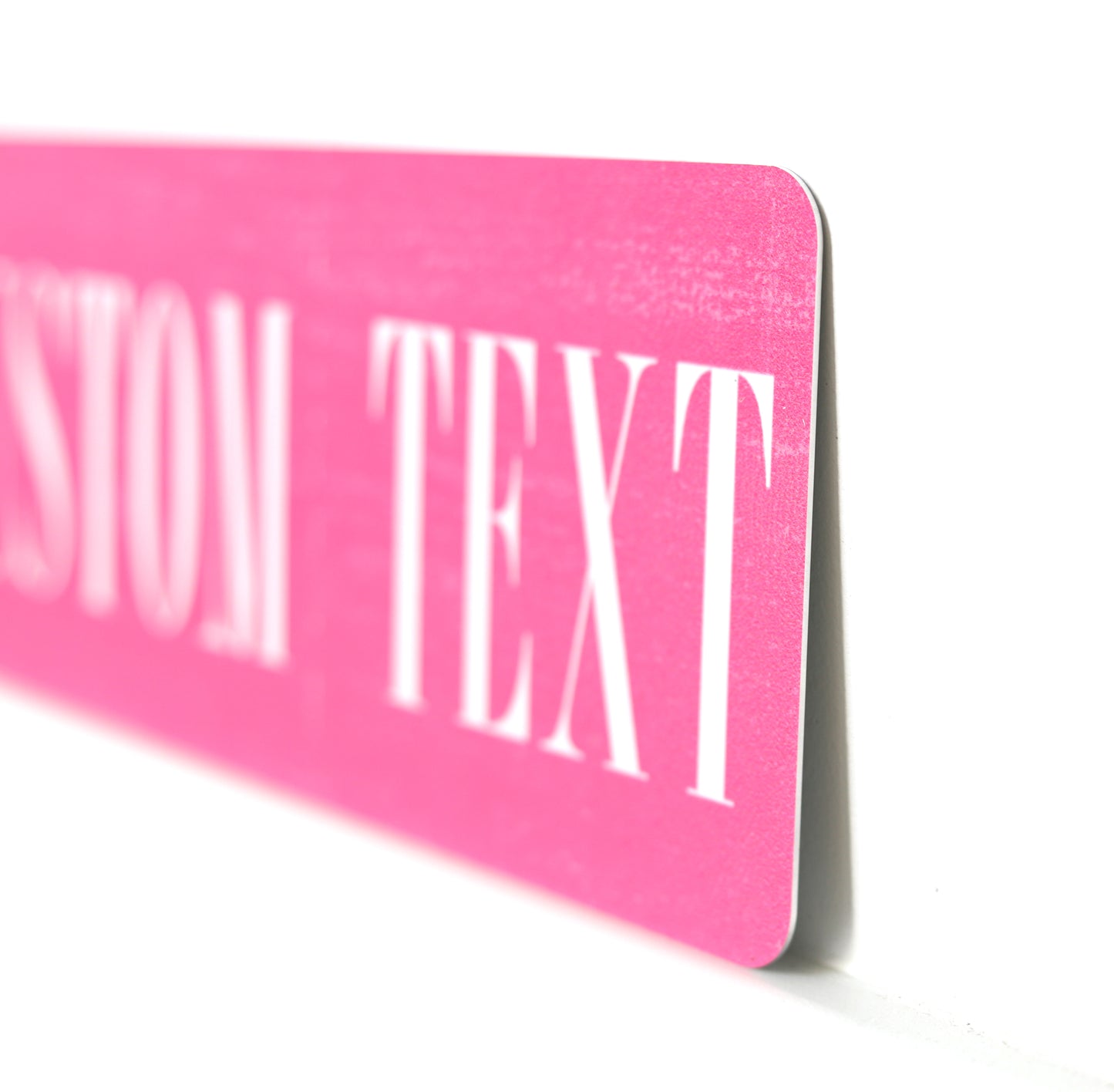 Custom Metal Sign | Brushed Hot Pink - The Sign Shoppe