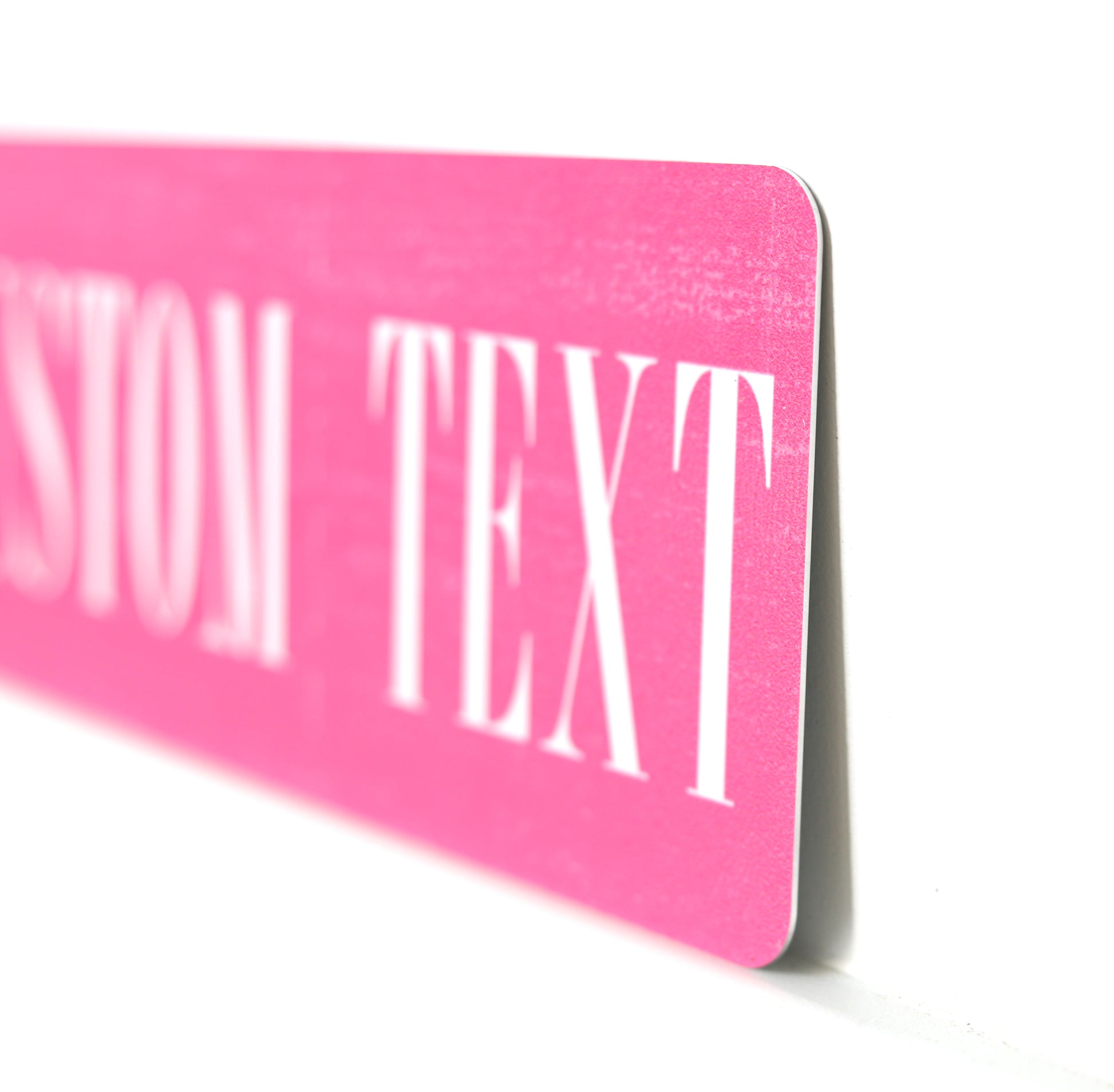 Custom Metal Sign | Brushed Hot Pink - The Sign Shoppe 