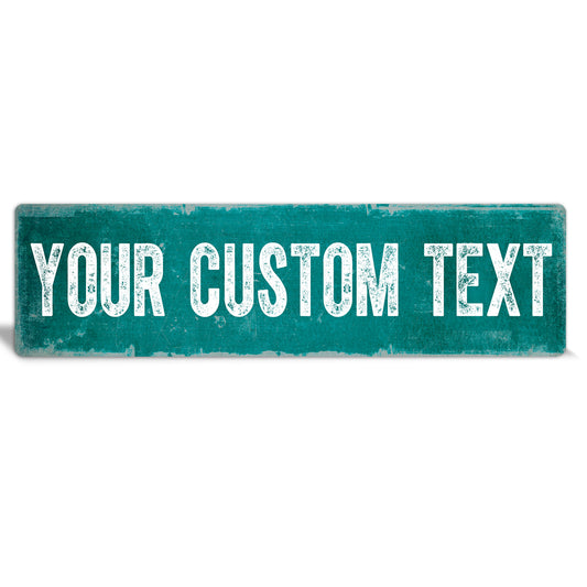 Custom Metal Sign | Turquoise Grunge - The Sign Shoppe 